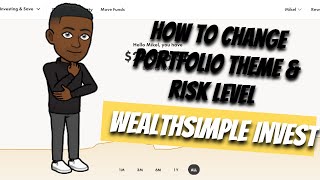 How To Change Portfolio Theme amp Risk Level On Wealthsimple Invest [upl. by Iden122]