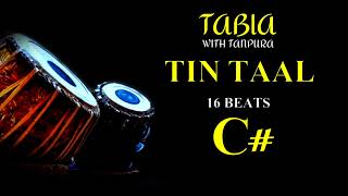 TIN TAAL 16 BEATS । TABLA । LOOP WITH TANPURA C SCALE [upl. by Market]