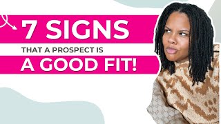 7 Signs That a Prospect is a Good Fit for Your Coaching Business [upl. by Orren]