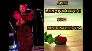 Lilian MwaniNenda nami Bwana official Audio [upl. by Eey463]