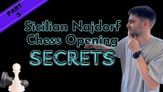 Chess Opening Sicilian Najdorf Part 3 [upl. by Lot482]