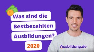 Bestbezahlte Ausbildungen 2020 [upl. by Aiekal]