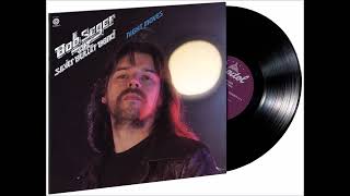 Bob Seger  Night Moves 33 13 rpm [upl. by Genaro890]