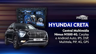 Creta Central Multimídia Nimus N1500 4G Carplay e Android Auto IPS DSP Multitela PIP 4G GPS [upl. by Anilahs]