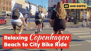 Chilled Beach to City Virtual Bike Ride in Copenhagen 🚴 4K [upl. by Nonnek]