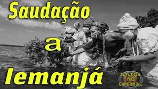 Iemanjá  Pontos de Umbanda  Saudação com letra [upl. by Staw]