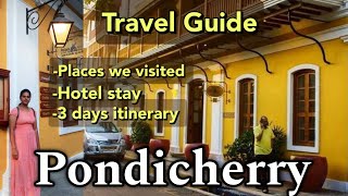 Pondicherry Travel Guide  Pondicherry Tourist Places  3 Days Itinerary  Auroville Budget [upl. by Rochette]