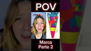 POV Marca  parte 2 [upl. by Hadihsar13]