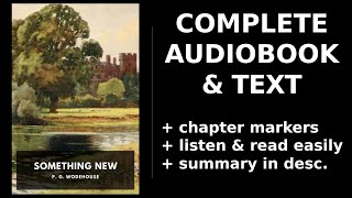 Something New 🌟 By P G Wodehouse FULL Audiobook [upl. by Nagy]