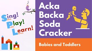 Acka Backa Soda Cracker  Babies and Toddlers [upl. by Einnep]