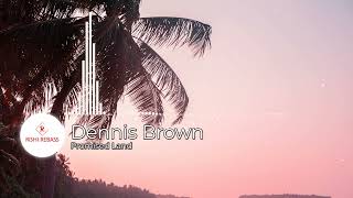 34Hz and up Dennis Brown  Promised Land Rebassed [upl. by Powel]