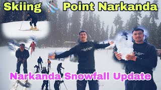 Full Information About Narkanda  Narkanda Snowfall Update ❄️⛄ Ski point Narkanda Dhomadi [upl. by Zerimar89]