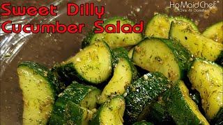 Sweet Dilly Cucumber Salad  Dining In With Danielle [upl. by Newfeld]