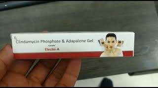 Eleclin A Gel  Clindamycin phosphate amp Adapalene Gel  Eleclin A Gel Uses Side effects Fayde Hindi [upl. by Cacia838]