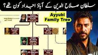 Salahuddin Ayyubi Family Tree  Ayyubi Family Tree  Saladin Complete Family Tree [upl. by Aimej]