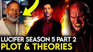 Lucifer Season 5 PART 2  Release Date Silver City Gods Plan amp Theories [upl. by Inobe737]