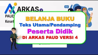 Belanja Buku Teks UtamaPendamping Peserta Didik Arkas PAUD 4 [upl. by Nnaoj566]