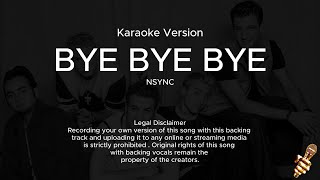 NSYNC  Bye Bye Bye Karaoke Version [upl. by Milson]