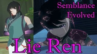 RWBY Semblance Evolved  Lie Ren  Negative Emotion Manipulation [upl. by Elaine50]