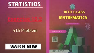 10th Class  Statistics  Exercise 132  maths dosubscribe [upl. by Orvie]