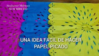 HAGAMOS PAPEL PICADO FACIL [upl. by Marfe536]