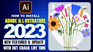 How To Install Adobe Illustrator 2023 l Adobe Illustrator 2023 Easy Install  With Zakki Graphics [upl. by Irrol703]