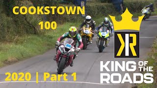 🔥 PART 1 2020 Cookstown 100 🔥  King of The Roads [upl. by Ayik]