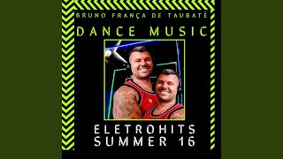 Eletrohits summer 16 [upl. by Hellah]