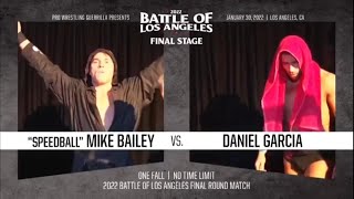 quotSpeedballquot Mike Bailey vs Daniel Garcia  PWG BOLA 2022 FINALE  FULL MATCH [upl. by Arick]