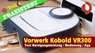 Vorwerk Kobold VR300 Test und Vergleich Teil 1 Saugroboter Test [upl. by Nosnarb]