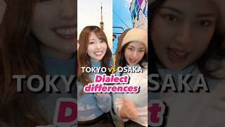 Tokyo dialect vs Osaka dialect shorts [upl. by Tsirhc]