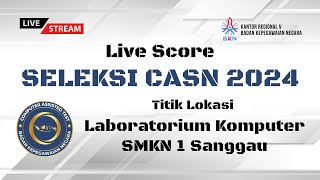 SKD CPNS TAHUN 2024 TILOK LABORATORIUM KOMPUTER SMKN 1 SANGGAU KAMIS 07112024  SESI 3 [upl. by Haet]