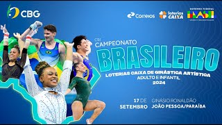 Campeonato Brasileiro Loterias Caixa de Ginástica Artística Adulto e Infantil  Dia 2 [upl. by Suiramad477]