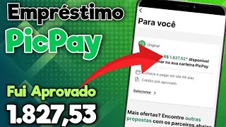 EMPRÉSTIMO picpay SEM GARANTIA  como liberar empréstimo na conta aprovado [upl. by Eetak]