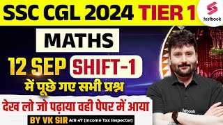 SSC CGL Pre 2024 Maths Paper Solution  12 Sep Shift 1  Maths by VK Singh [upl. by Ronni]