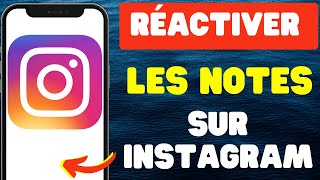 Comment réactiver les notes sur Instagram [upl. by Lyrem200]