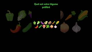 Quel est votre légume préféréshort [upl. by Maryly]