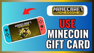 How To USE MINECOIN GIFT CARD On NINTENDO SWITCH 2024 [upl. by Truda357]