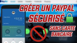 Comment créer et sécuriser son Paypal Sans Carte Bancaire [upl. by Donald]