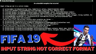 How To Fix fifa 19 Input String Not In A Correct FormatFROSTY MOD MANAGER [upl. by Fujio]