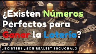 ¿Existen los Números Perfecto para Ganar la Lotería  La necesidad Humana de buscar el significado [upl. by Chandos]