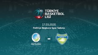 Lokman Hekim Fethiye Belediyespor  Merkezefendi Belediyesi TBL 24Hafta [upl. by Ispep]