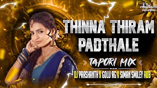 THINNA THIRAM PADTHALE FOLK SONG TOPRI MIX DJ SIMON SMILEY ADB X DJ GOLU RG x PRASHANTH ADB [upl. by Elocan]