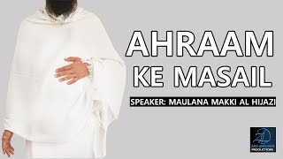 Ahram ke Masail  Rules of Ihram for Ladies amp Gents [upl. by Netnerb]