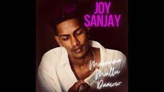 joy Sanjay meenuna mullu da gana song [upl. by Pizor979]