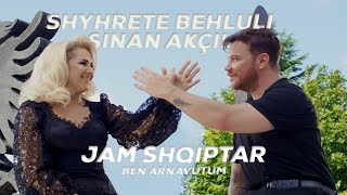 Shyhrete Behluli ft Sinan Akçıl  Jam Shqiptar  Ben Arnavutum 🇦🇱🇹🇷 [upl. by Tybalt389]