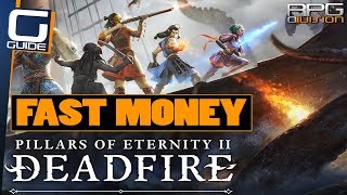 PILLARS OF ETERNITY 2  Best Money making Method [upl. by Sedicla850]