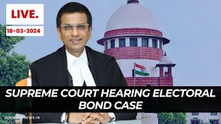 Live Supreme court hearing Electoral bond case [upl. by Earised]