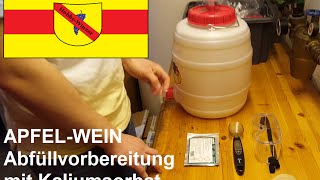 ApfelWein selber machen 07  Abfüllvorbereitung mit Kaliumsorbat [upl. by Marrilee]