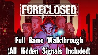 FORECLOSED  Full Game Walkthrough All Hidden Signals Included  PS5PCSwitch [upl. by Burley]